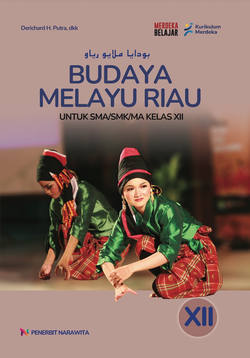 Budaya Melayu Riau kelas XII