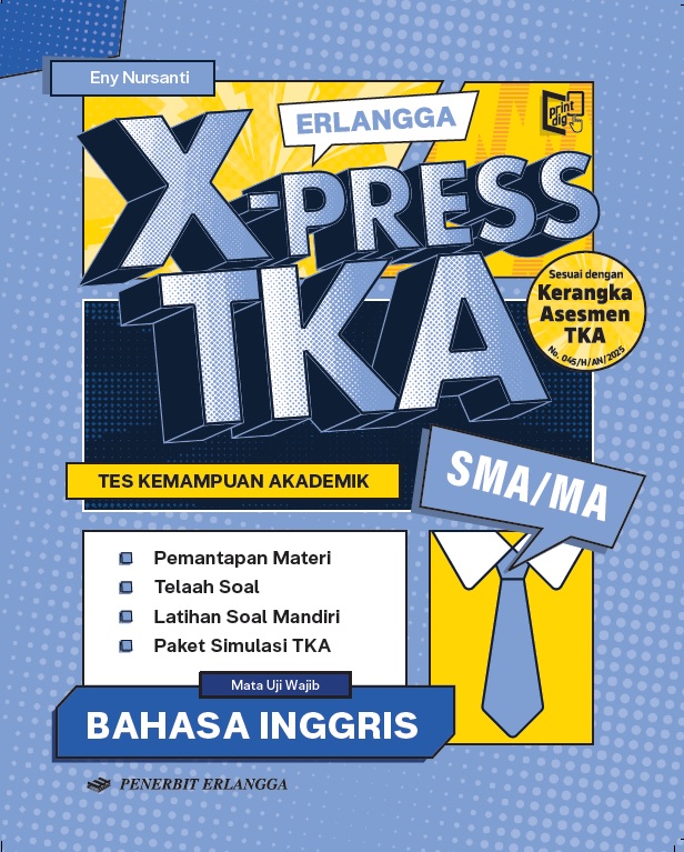 Erlangga X-Press TKA Bahasa Inggris kelas XII