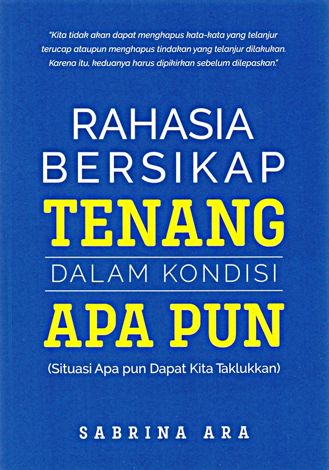 Rahasia Bersikap Tentang Dalam Kondisi Apapun